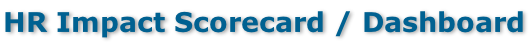 HR Impact Scorecard / Dashboard